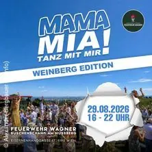 Mama Mia! Dance with Me! — Buschenschank Feuerwehr Wagner Nussberg, Vienna
