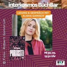 interkosmos BuchBar s Alishą Gamisch - Parasiti — Interkosmos, Berlín
