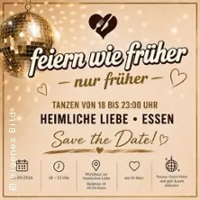 feiern wie früher | Heimliche Liebe — Heimliche Liebe, Эссен