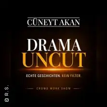 Drama Uncut - Skutečné příběhy. Bez filtru.