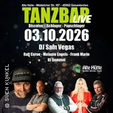 Tanzbar live - with DJ Sam Vegas — Alte Hütte, Gelsenkirchen