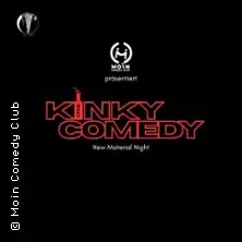 Kinky Comedy - New Material Night | Moin Comedy Club! - La Cova Hamburg — La Cova, Hamburg