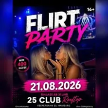 Flirt Party 16+ Гамбург — 25 Club, Гамбург