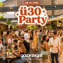 XXL Ü30 Party - GOLDFINGER — GOLDFINGER, Cologne