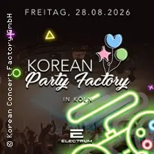 K-Pop Party | Köln - Gamescom Afterparty — Electrum Köln GmbH, Kolonia