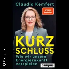 Claudia Kemfert: Kurzschluss - Jak tracimy naszą przyszłość energetyczną — Stadtbibliothek Köln - Interim Zentralbibliothek, Kolonia