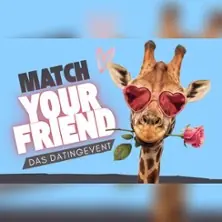 Match Your Friend Mannheim - The Dating Event with a Friendship Twist — CVJM Mannheim e.V., Mannheim