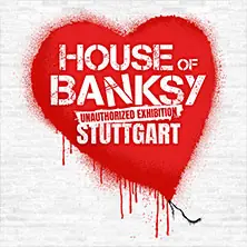 House of Banksy Stuttgart | Flex/Gift Ticket — Kronprinzbau, Stuttgart