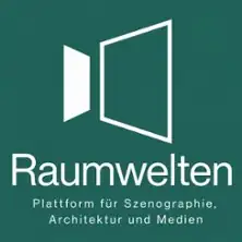 Raumwelten - Platform for Scenography, Architecture & Media