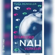 Thea Mengeler - Öffentlicher Nahverkehr — Literaturhaus Villa Clementine, Wiesbaden
