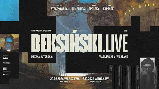 Beksiński.Live — Warszawa, Wrocław, Варшава