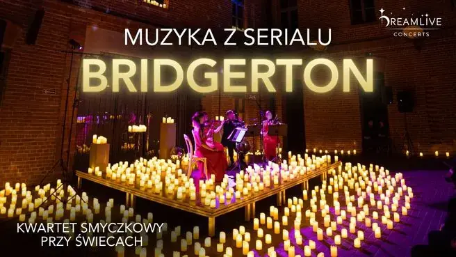 Muzyka z serialu Bridgerton: Koncert przy świecach — Hotel Saski Kraków, Curio Collection by Hilton, Kraków