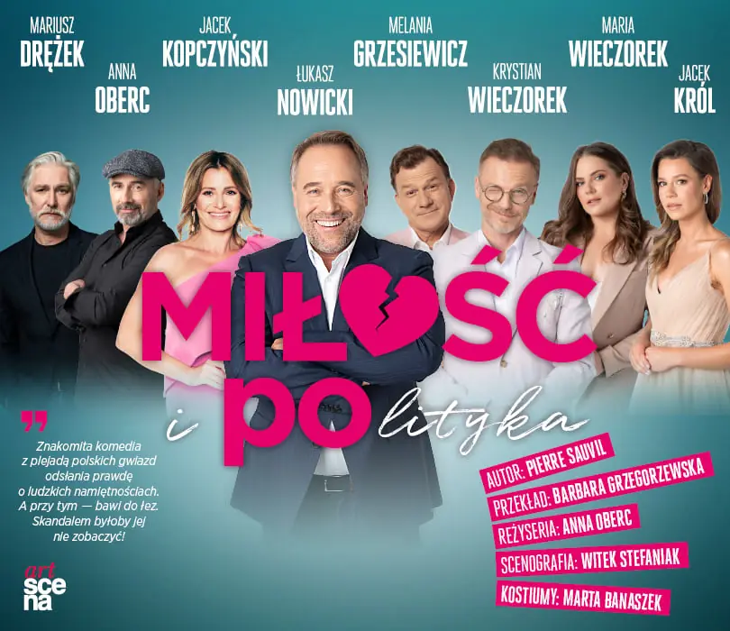 MIŁOŚĆ I POLITYKA — Teatr Muzyczny w Łodzi, Łódź