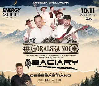 BACIARY - GÓRALSKA NOC