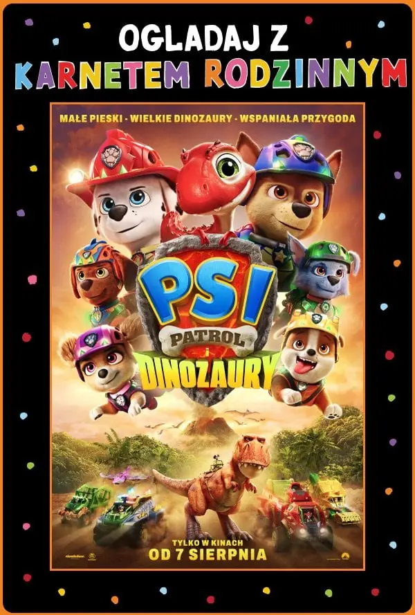 Psí hlídka a dinosauři — Cinema City Bielsko-Biała, Bielsko-Biała