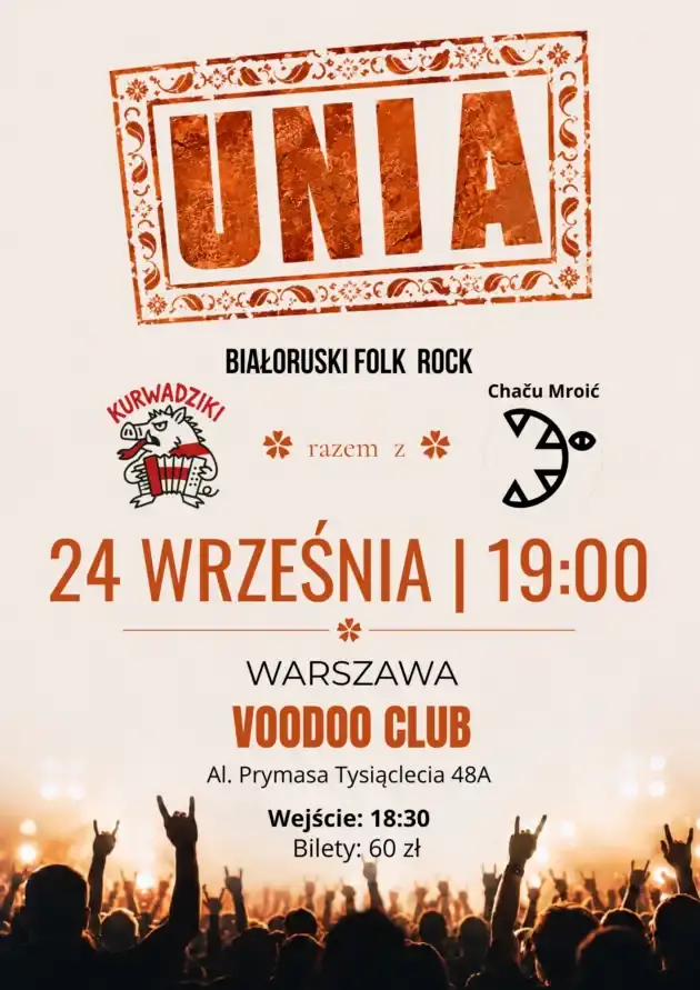 UNIA (BLR) x Kurwadziki (BLR) x Chaču Mroić (BLR) — VooDoo Club, Warschau