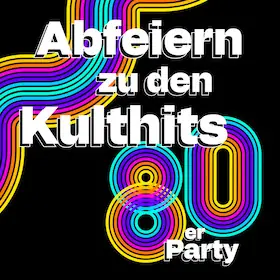 80er Party — E-Werk Kulturzentrum, Erlangen