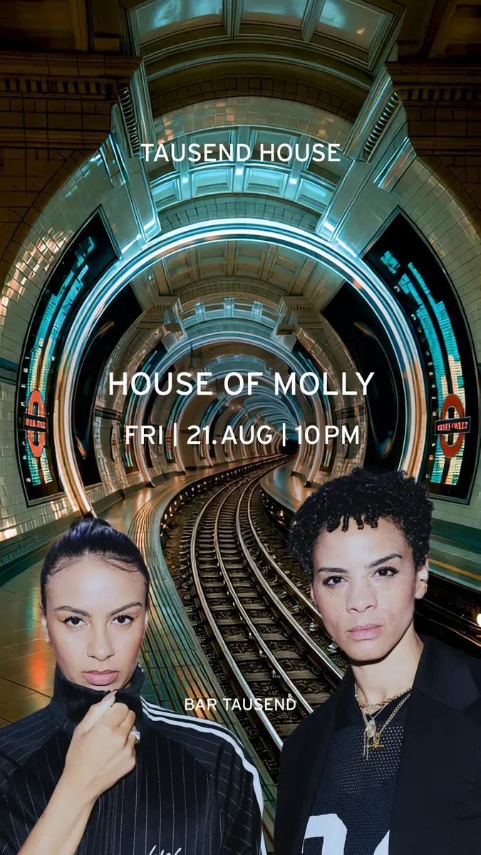 Tausend House: House of Molly — Tausend, Берлін
