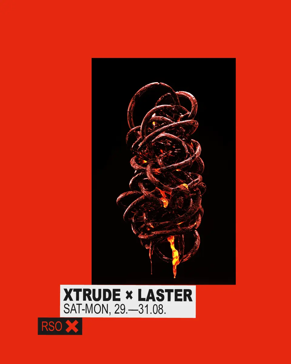 XTRUDE x LASTER w/ Alarico, Akua, Olivia Mendez, Sandrien and Kameliia — RSO.BERLIN, Berlin