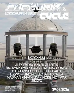 EUPHORIK x CYCLE pres. SHOKI287, L.zwo, Noise Not War, DJ SPORTSCHUH