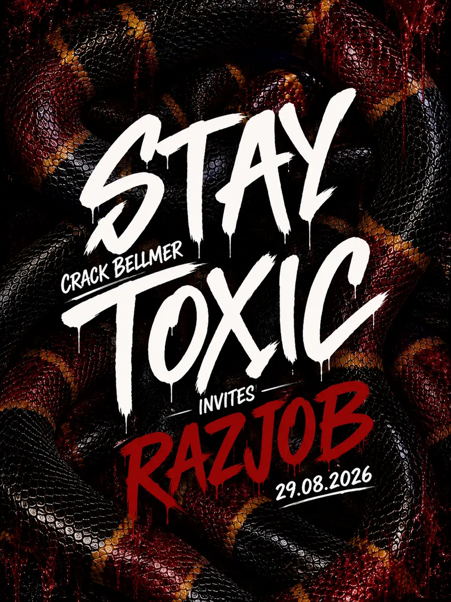 STAY TOXIC x RAZJOB [WSTĘP WOLNY*] — Crack Bellmer, Berlin