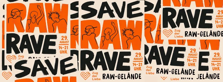 Zug der Liebe 2goes RAW — RAW Gelände, Berlin