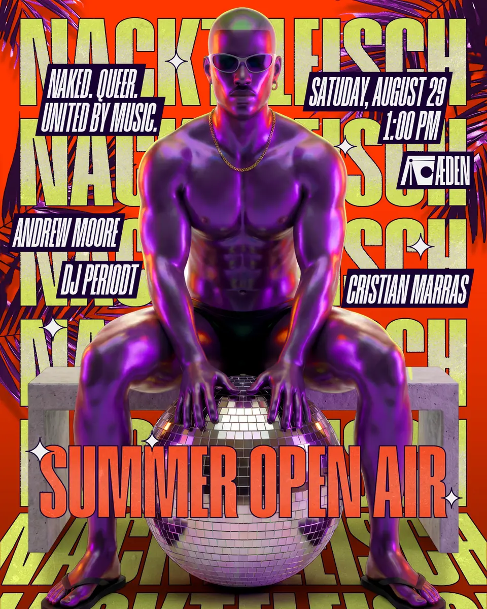 Nacktfleisch - Berlin Queer Summer Open Air August 2026 — ÆDEN, Berlín