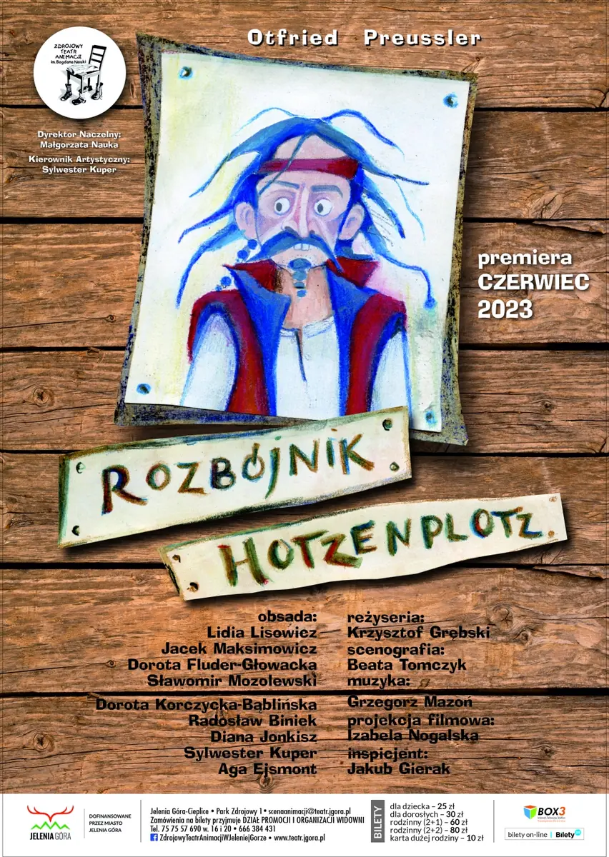 Der Räuber Hotzenplotz — Zdrojowy Animationstheater in Jelenia Góra, Jelenia Góra