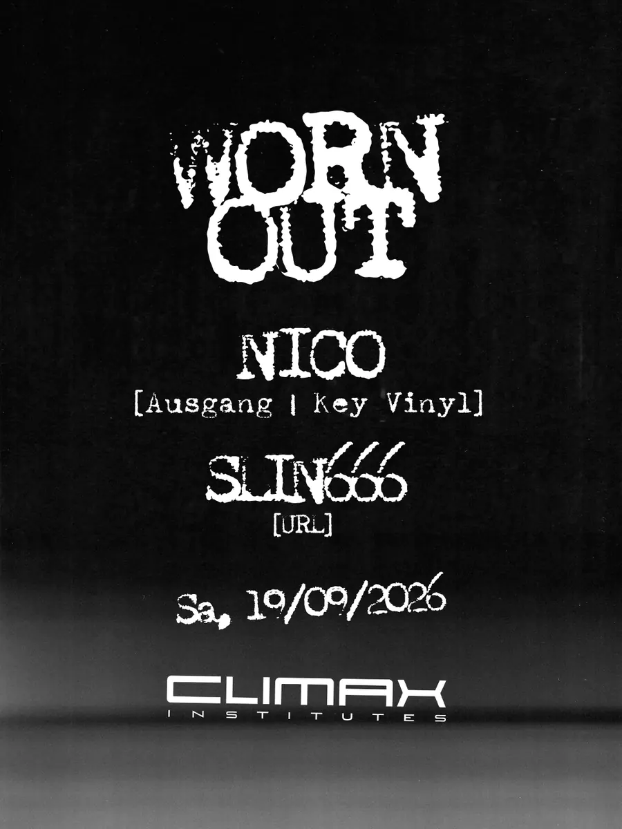 WORN-OUT — Climax-Institutes, Stuttgart