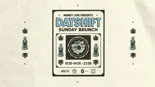 MONKEY LOVE pres. DAYSHIFT