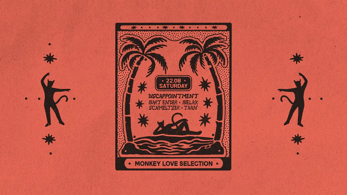 MONKEY LOVE pres. DISCAPPOINTMENT — MONKEY LOVE, Warszawa