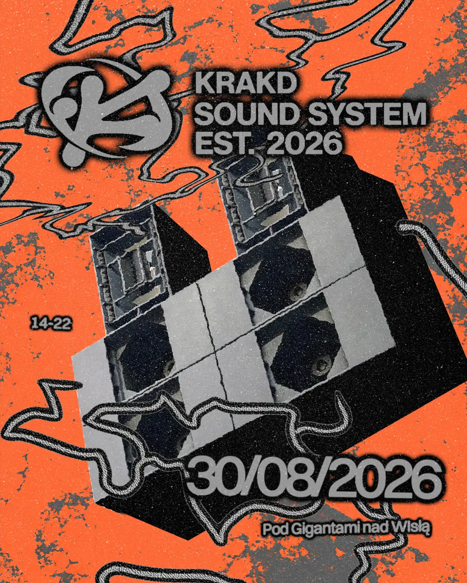 krakd sound system X Pod Gigantami nad Wisłą — Pod Gigantami nad Wisłą, Warszawa