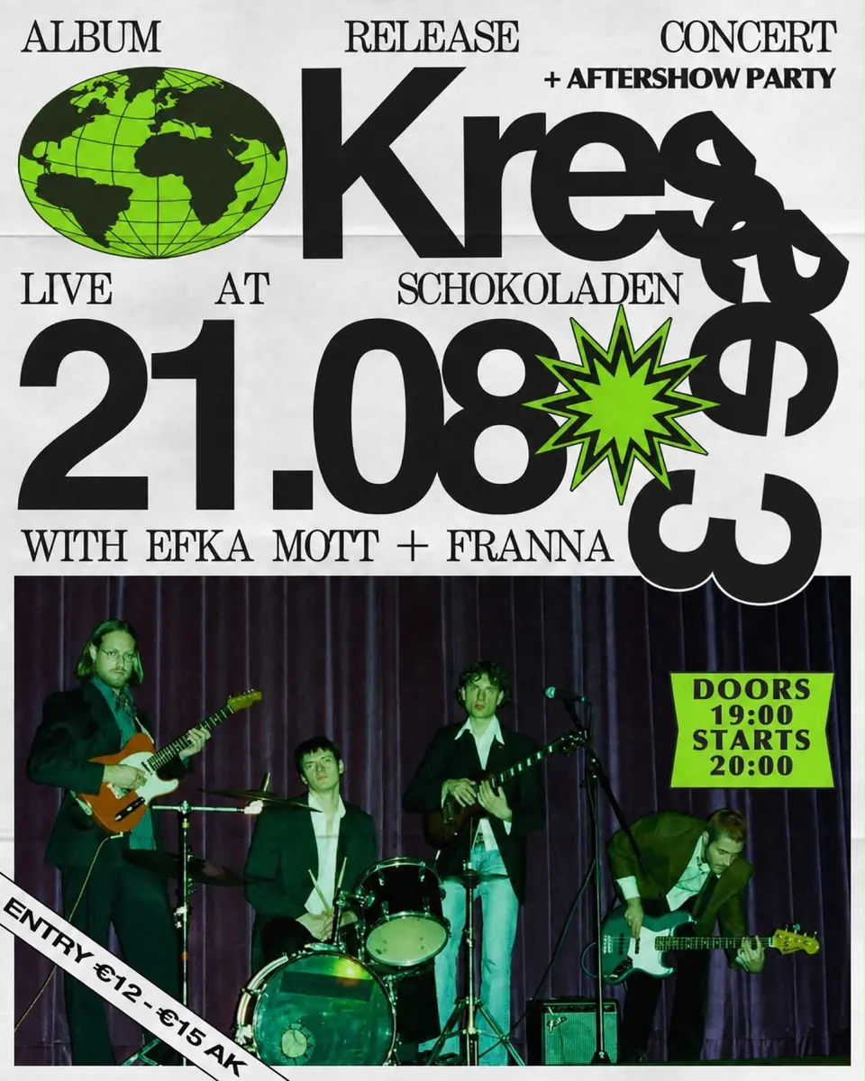 Kresse 3 Album Release Konzert + Aftershowparty — Schokoladen, Берлін