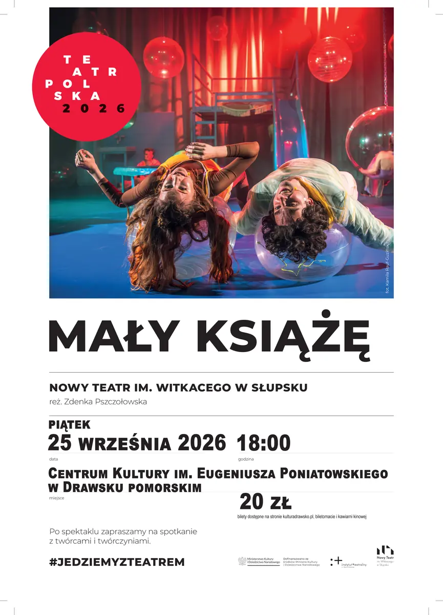 Маленький принц — Ośrodek Kultury w Drawsku Pomorskim, Drawsko Pomorskie