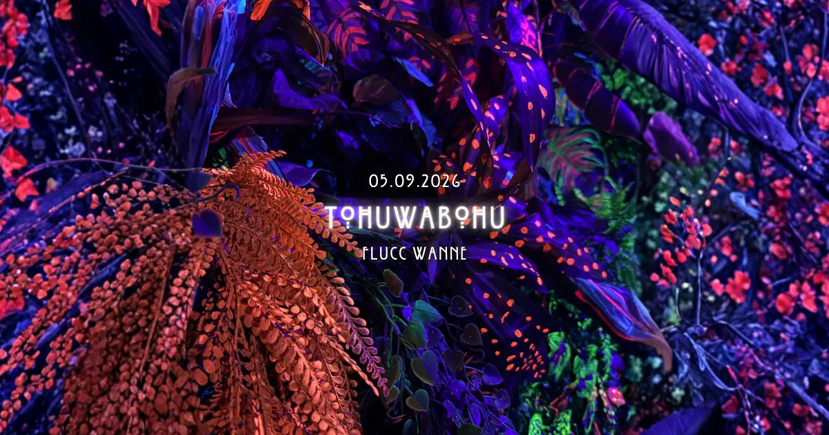 Tohuwabohu - Psychedelic Edition — FLUCC, Vienna