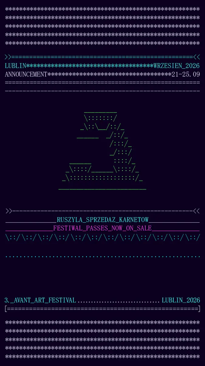 Avant Art Festival 2026 LUBLIN — TBA - various venues, Lublin
