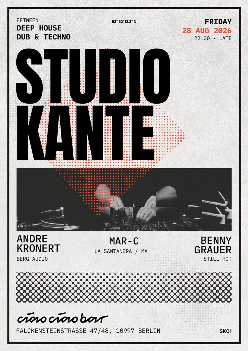 Studio Kante — ciao ciao Bar, Berlin