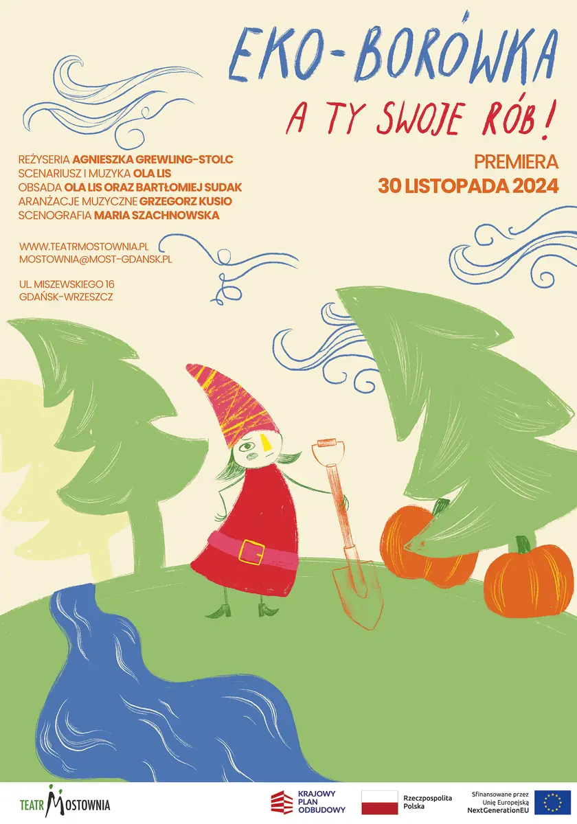 Eco-Borówka: You Do Your Thing — Teatr Mostownia w Gdańsku, Gdańsk