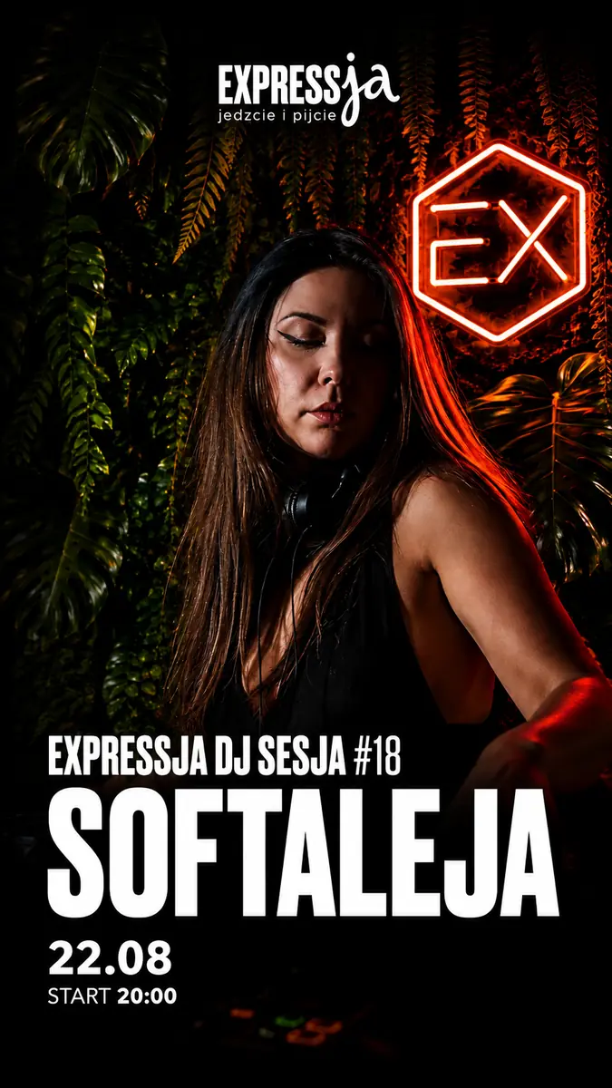 Expressja DJ Sesja #18 Softaleja — Expressja, Gdaňsk