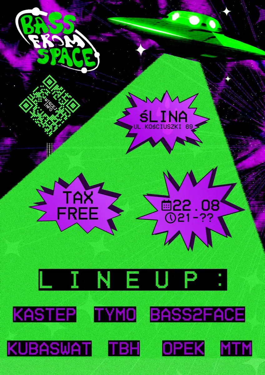 BASS from SPACE LIVE FROM THE EARTH — ŚLINA, Poznań