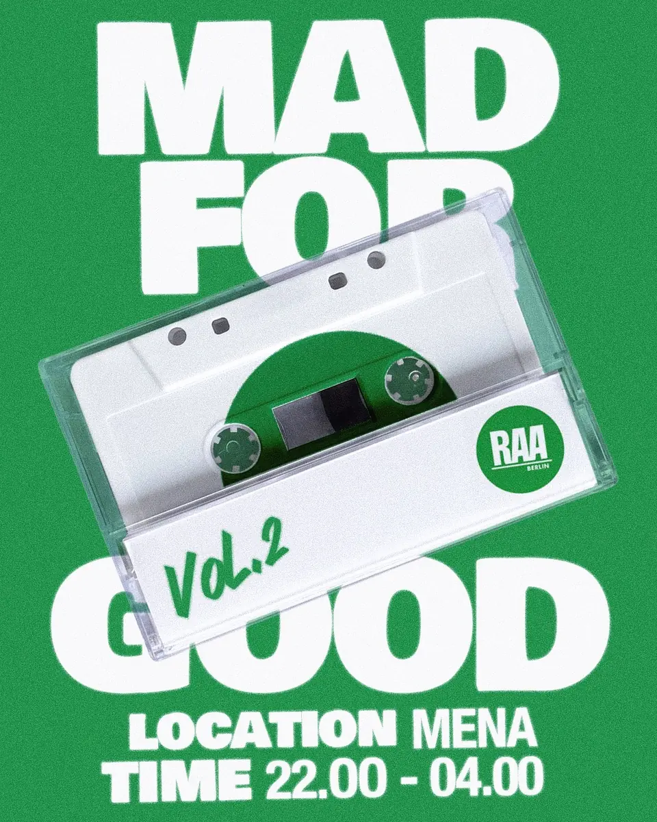 Mad for Good Vol. 2 — Mena Berlin, Berlin