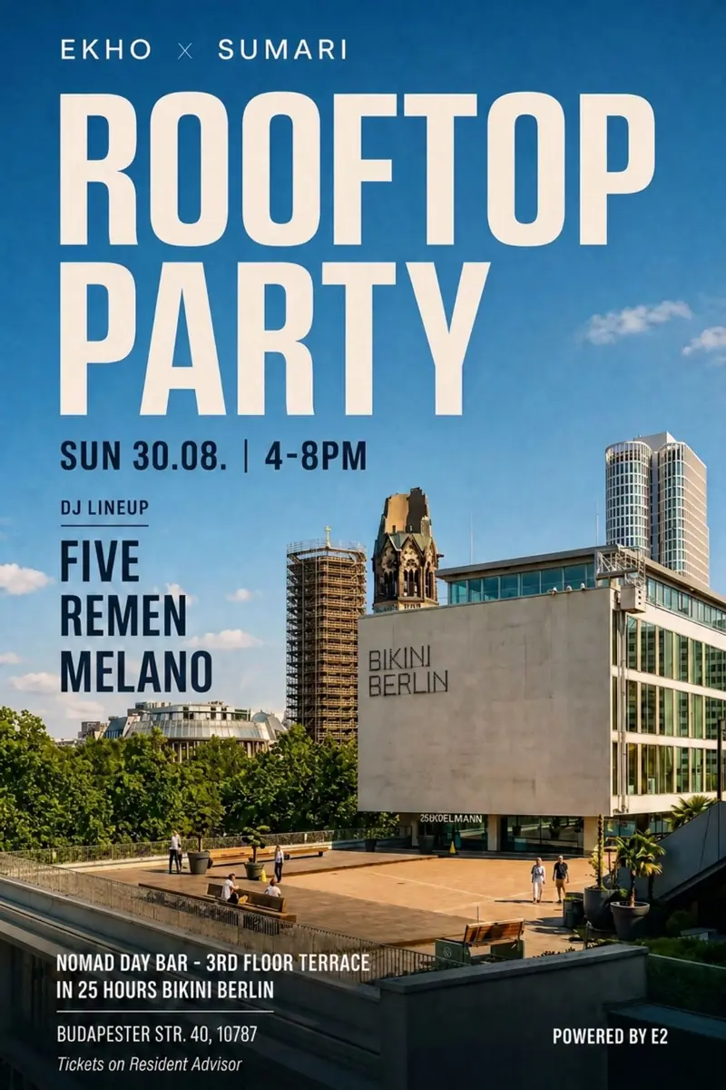Ekho x SUMARI Rooftop Party V2 — 25hours Hotel Bikini Berlin, 3. Etage, Berlin