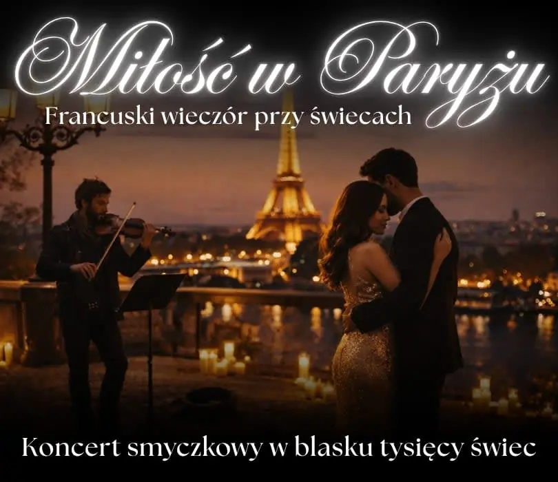 Koncert w blasku świec – Miłość w Paryżu. Francuski wieczór przy świecach — Pałac Staszica, Warszawa