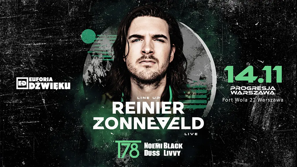 Reinier Zonneveld + T78 + Noemi Black + Duss + LIVVY — Progresja, Warszawa