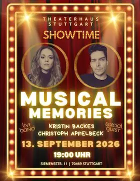 MUSICAL MEMORIES — Theaterhaus, Stuttgart