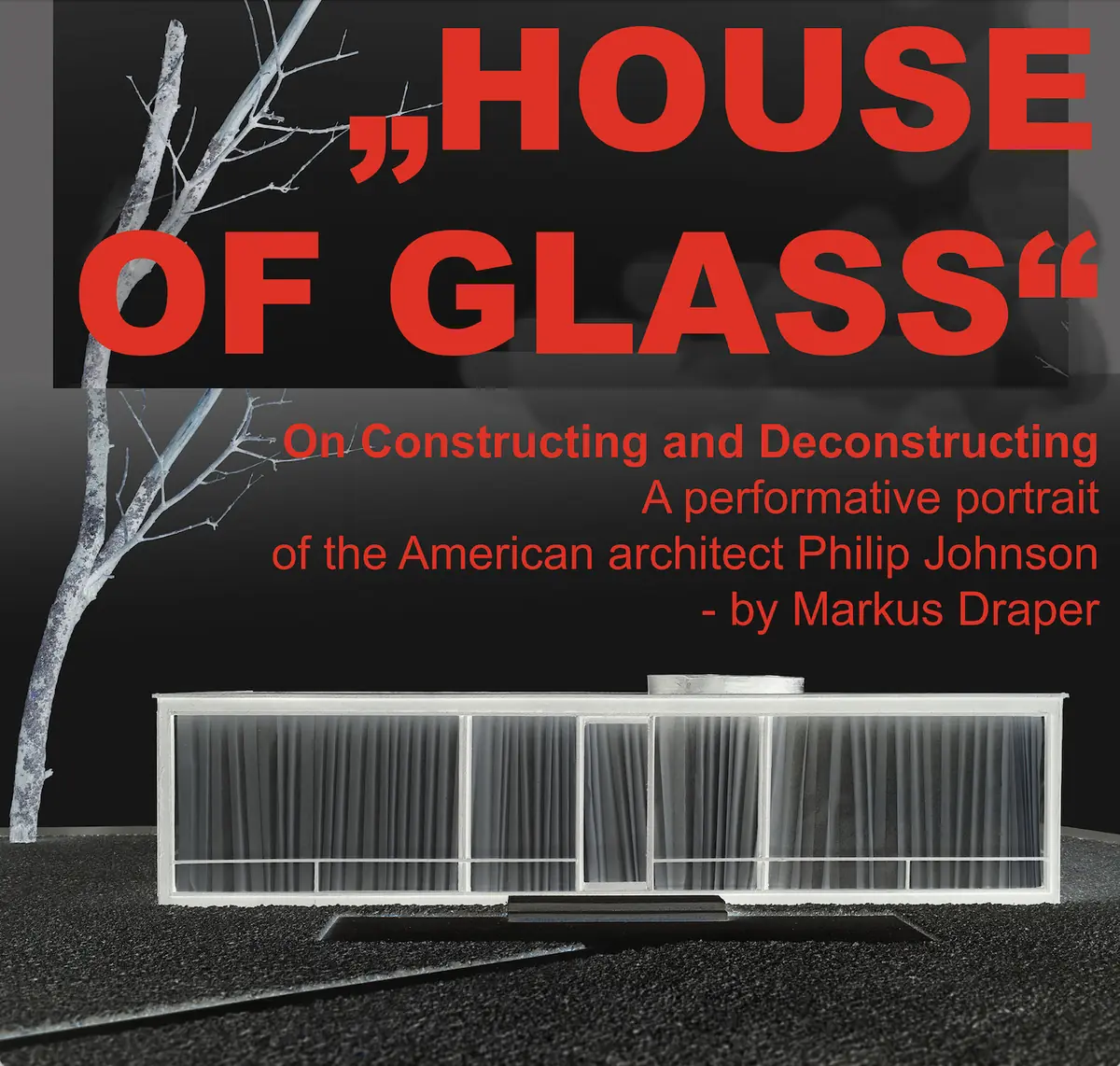 Performativní čtení: Markus Draper - House of Glass — Schinkel Pavillon, Berlín