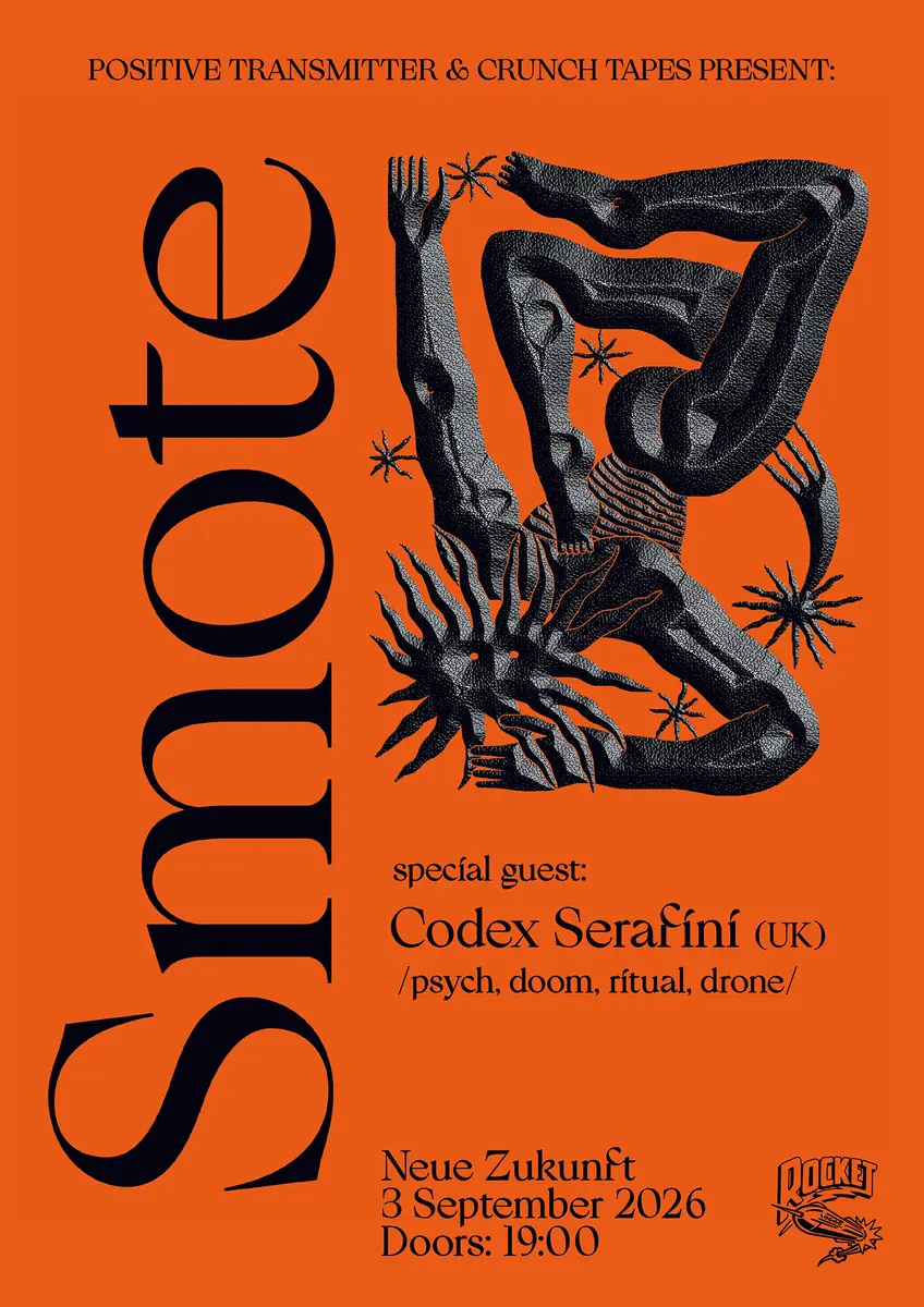 Smote (UK), Codex Serafini (UK) — Neue Zukunft, Berlin