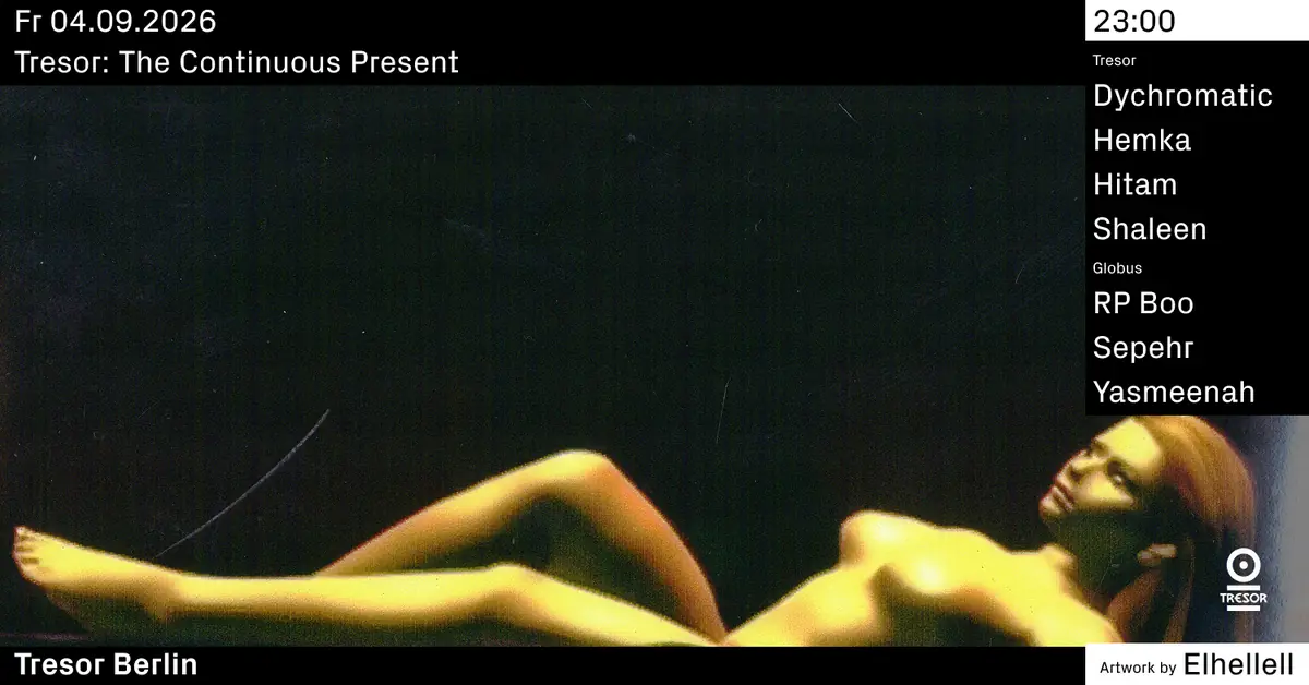 Tresor: The Continuous Present — Tresor / Globus, Berlín