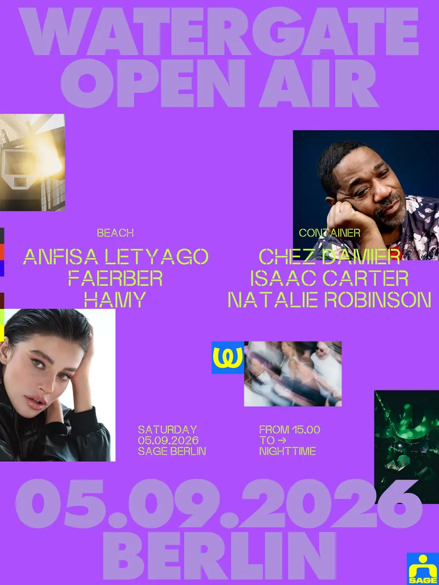 Watergate Open Air з Анфісою Летяго, Chez Damier, Isaac Carter, Natalie Robinson — SAGE, Берлін