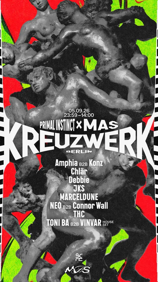 MÁS X PRIMAL INSTINCT — KREUZWERK, Berlin